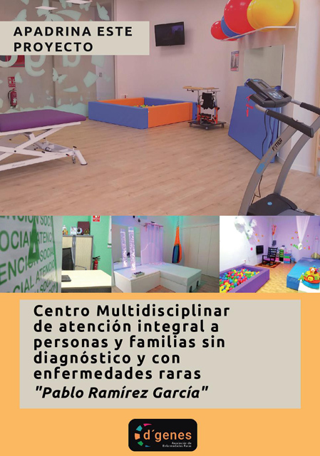 Brindis Solidario Protos - APERTURA DEL CENTRO MULTIDISCIPLINAR DE ATENCIÓN A PERSONAS Y FAMILIAS CON ENFERMEDADES RARAS Y SIN DIAGNOSTICO PABLO RAMIREZ GARCIA