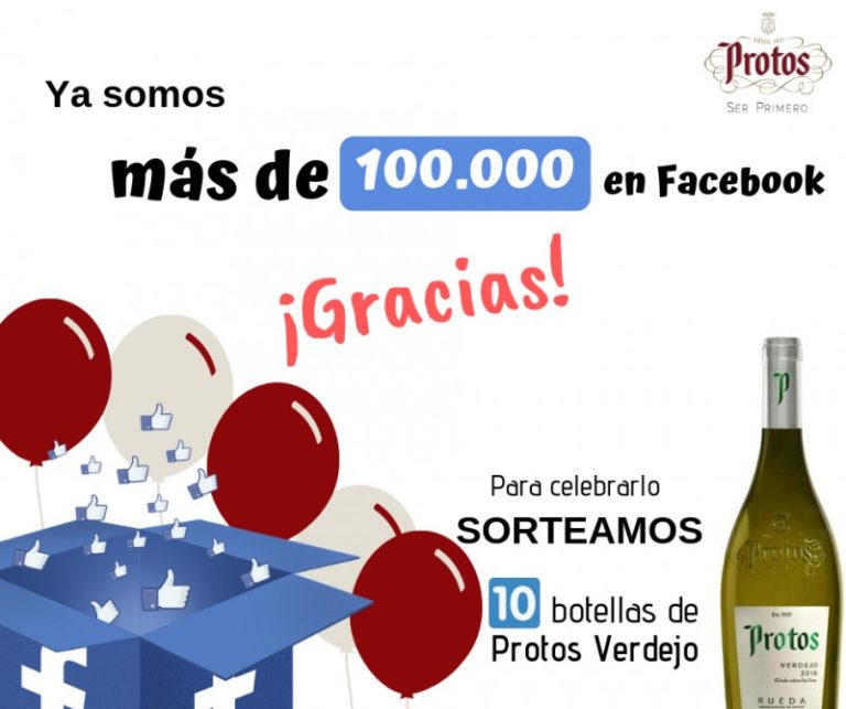 Sorteo 100.000 seguidores en Facebook de Bodegas Protos